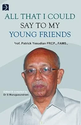 All That I Could Say To My Young Friends