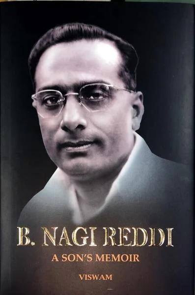B. Nagi reddi A son's memoir