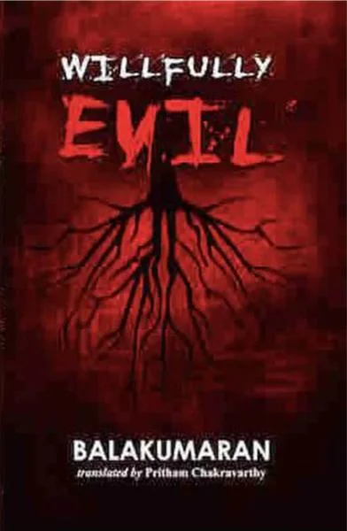 Willfully Evil